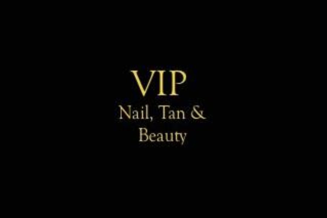 VIP Nail, Tan & Beauty, Helensburgh, Strathclyde