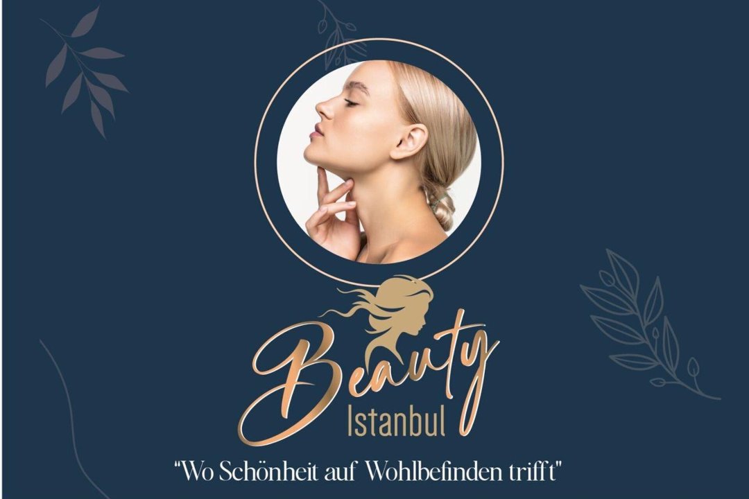 BeautyIstanbul, Dreieich, Hessen