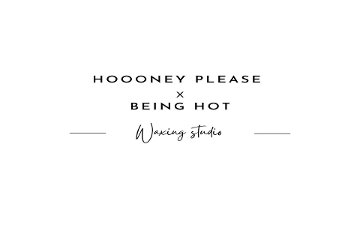 HOOONEY PLEASE x BEING HOT