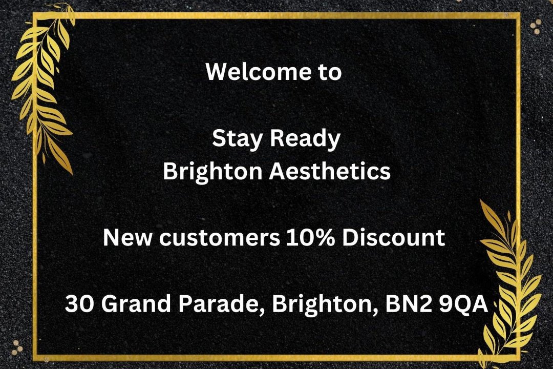 Stay Ready Brighton Aesthetics, Hanover, Brighton and Hove