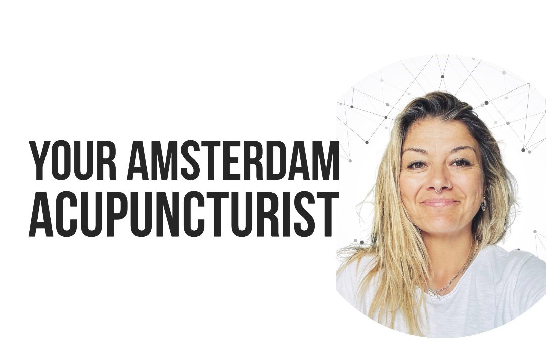 Your Amsterdam Acupuncturist, Amsterdam-West, Amsterdam