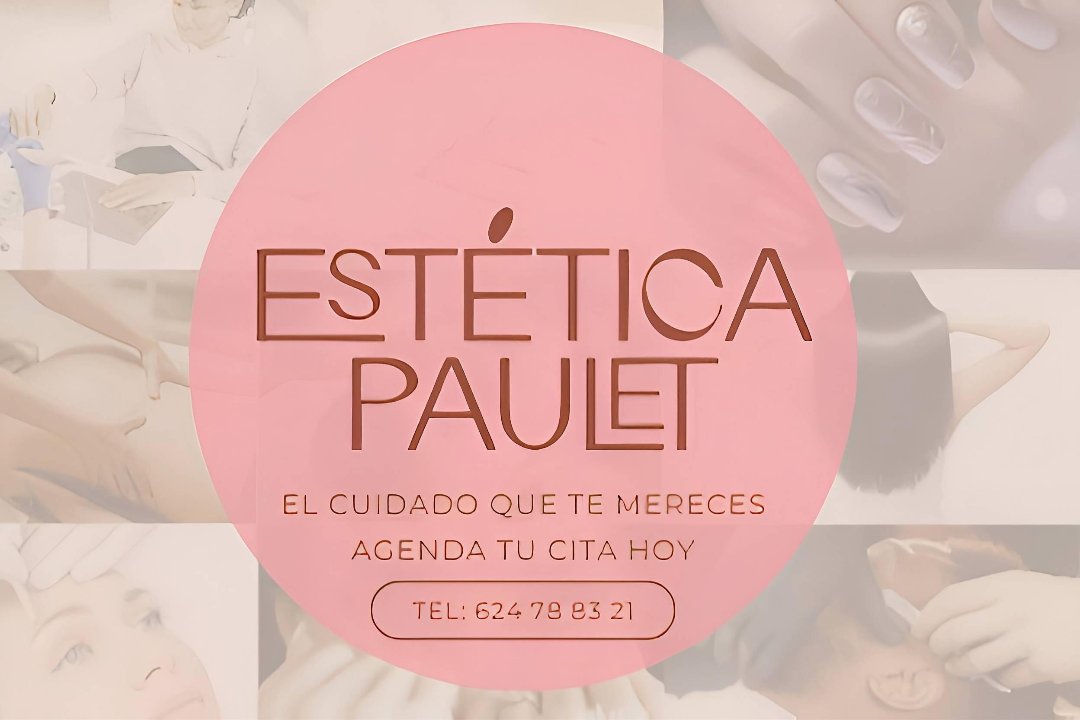 Estética Paulet, Mahuella, Valencia