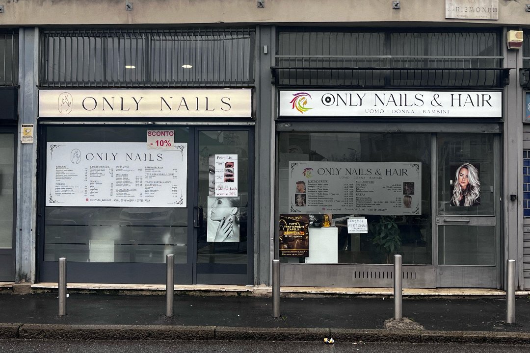 Only Nails&Hair - Via Fancesco Rismondo，9, Baggio, Milano