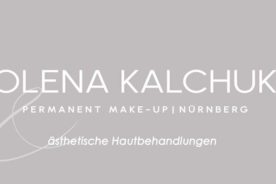 Kosmetikpraxis Olena Kalchuk, Hummelstein, Nürnberg