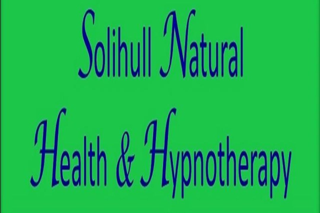 Solihull Natural Health and Hypnotherapy, Trueman's Heath, Birmingham