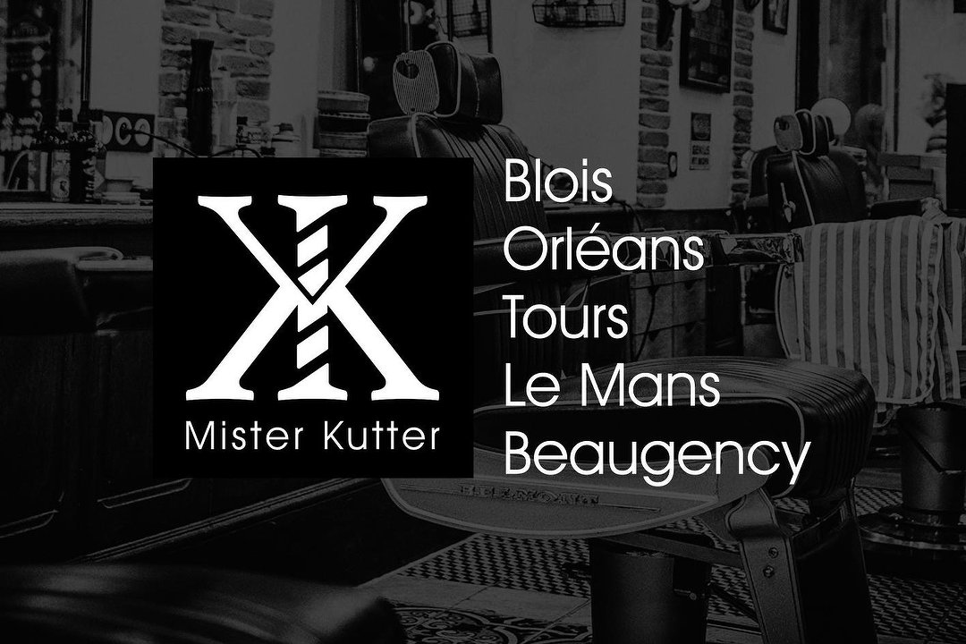 Mister kutter- Blois, Blois, Loir-et-Cher