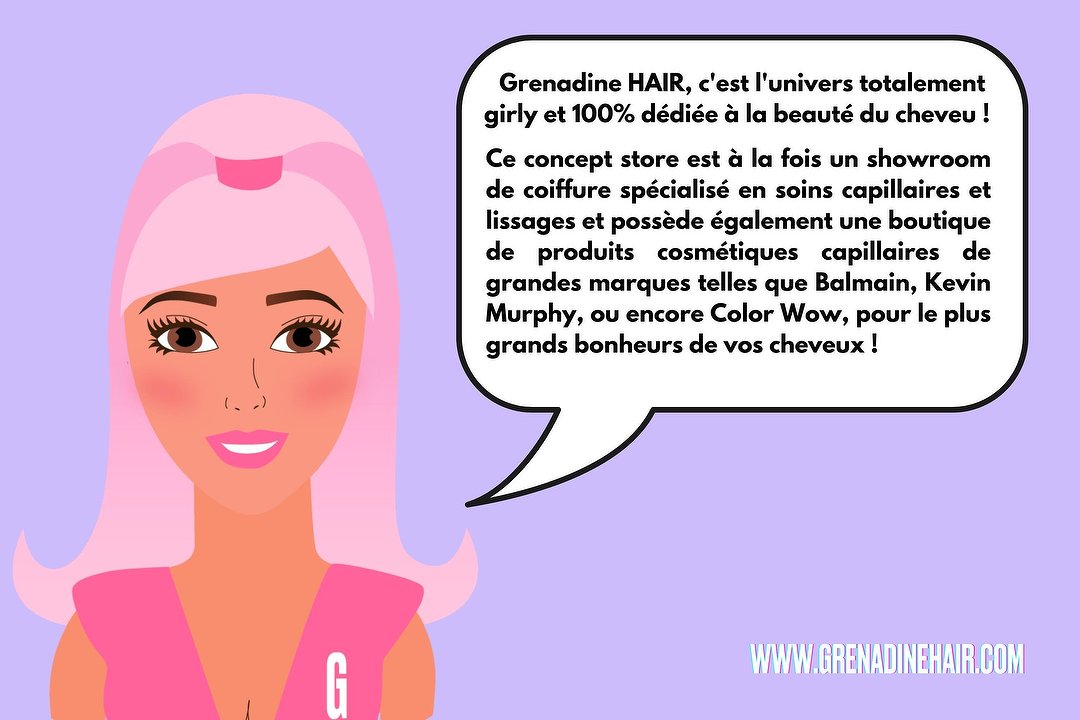 GRENADINE HAIR, Les Brotteaux, Lyon