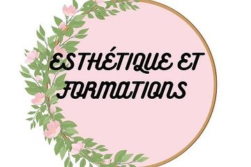 ESTHÉTIQUE ET FORMATIONS