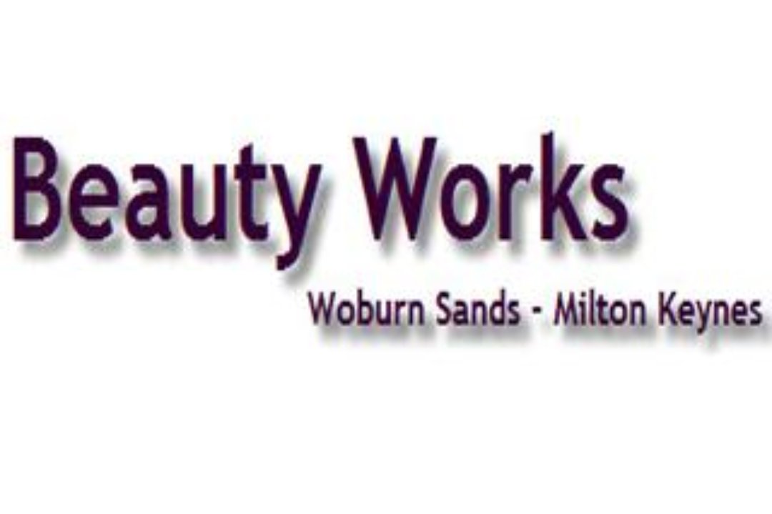 Beauty Works, Woburn Sands, Milton Keynes, Buckinghamshire